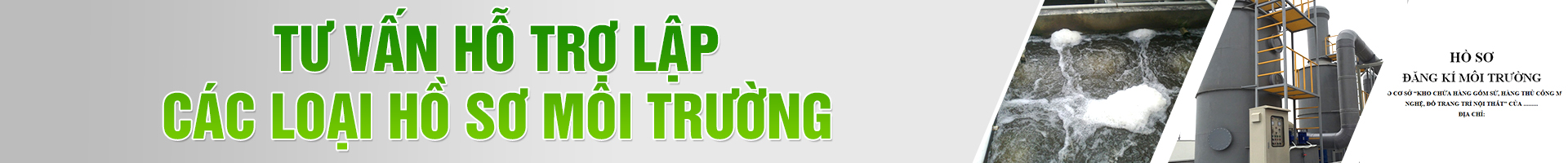 TƯ VẤN HỒ SƠ MÔI TRƯỜNG